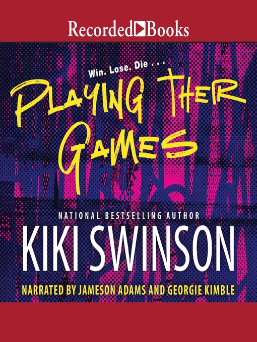 Title details for Playing Their Games by Kiki Swinson - Wait list